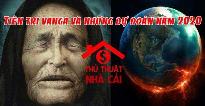 Tiên tri Vanga và những dự đoán "đầy tai ương" về năm 2020